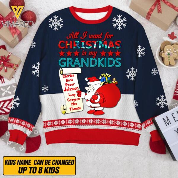 PERSONALIZED ALL I WANT FOR CHRISTMAS IS MY GRANDKIDS  SWEATER QTTQ0112