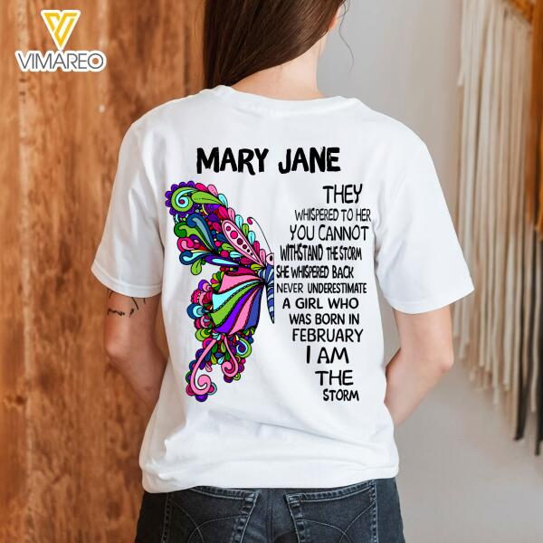 Personalized February Girl The Storm Tshirt Printed 22JAN-HQ04