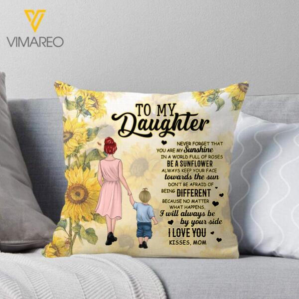 PERSONALIZED TO MY DAUGHTER SUNSHINE PILLOW PRINTED TNVQ1101