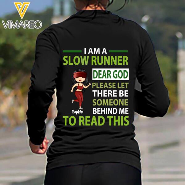PERSONALIZED SLOW RUNNER LONG SLEEVE SHIRT TNTQ1401