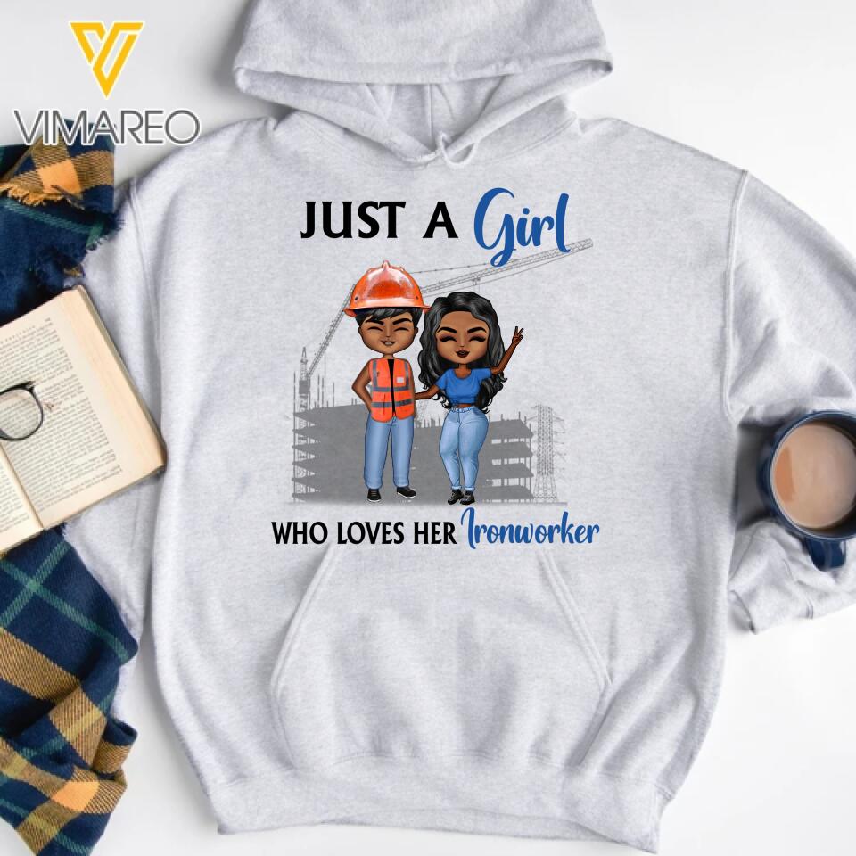 Personalized Just A Girl Who Loves Her Ironworker Printed 22JAN-MQ07