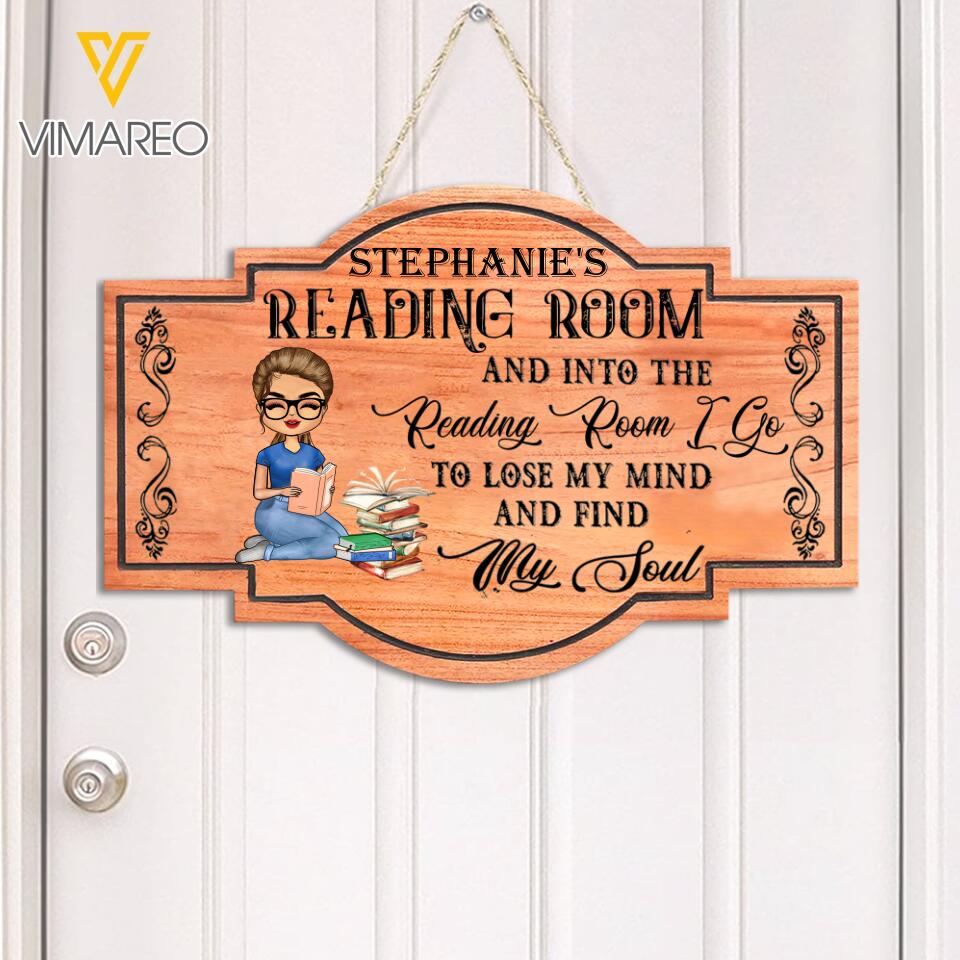 PERSONALIZED READING ROOM I GO TO LOSE MY MIND AND FIND MY SOUL WOOD SIGN 22-FEB LN18