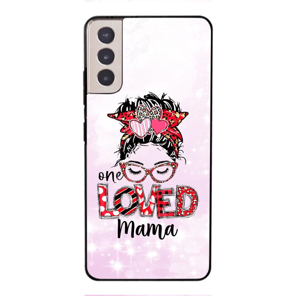 Personalized one Loved mama Phone Case Printed QT-LN21