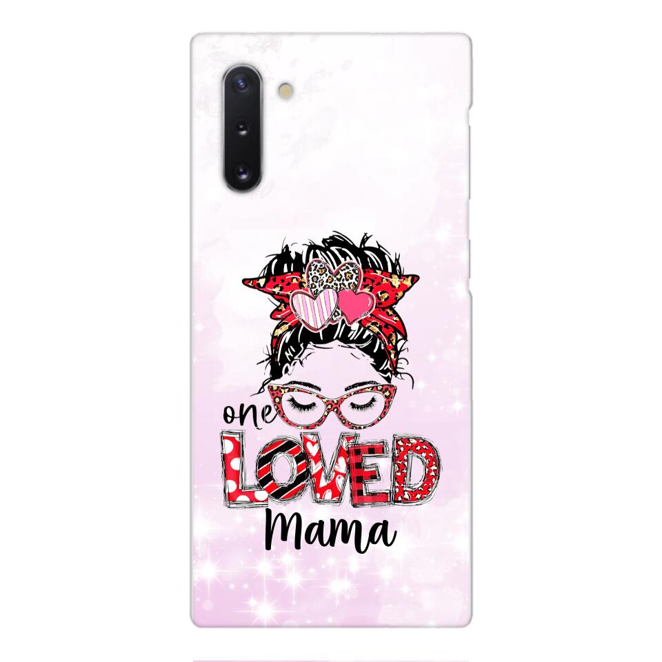 Personalized one Loved mama Phone Case Printed QT-LN21