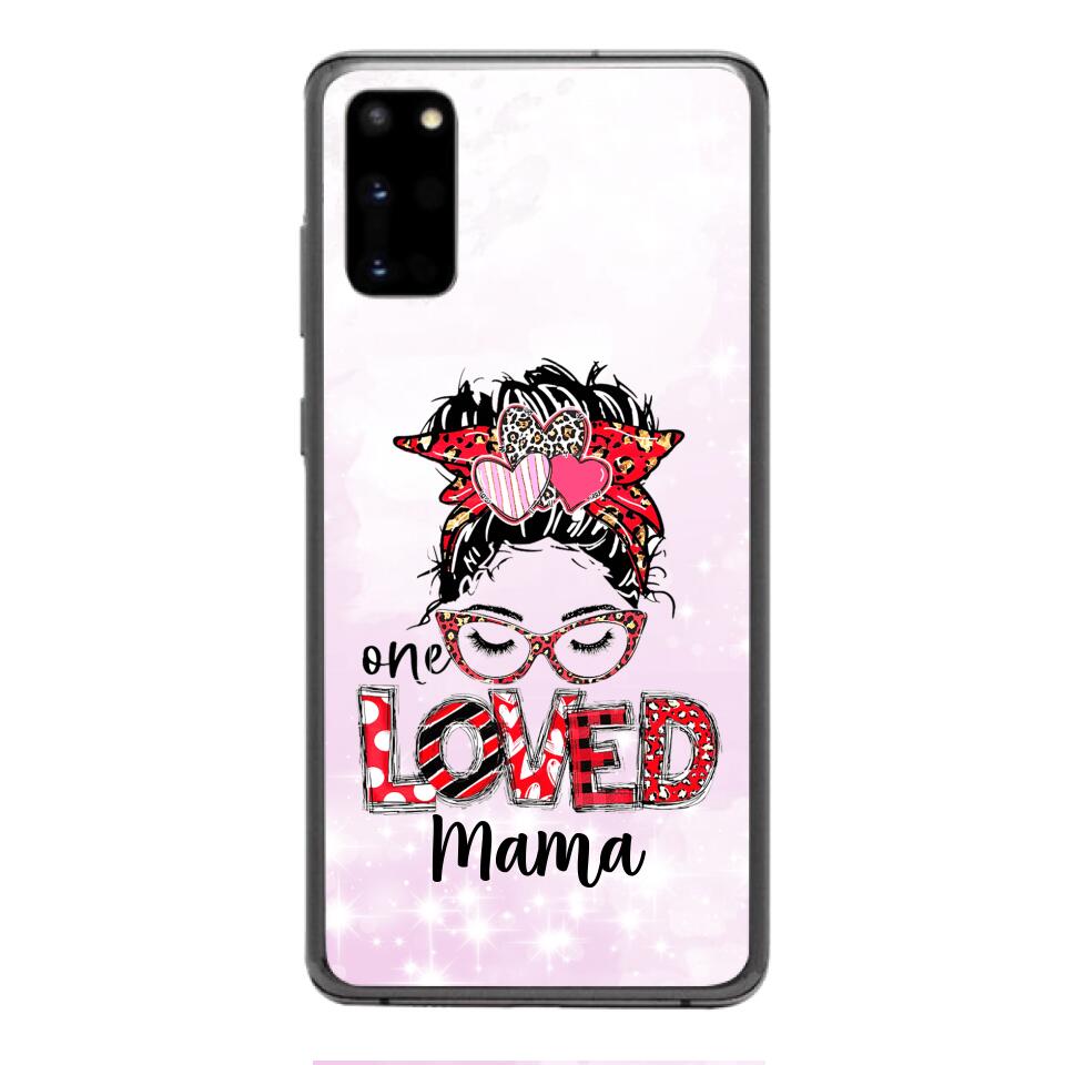 Personalized one Loved mama Phone Case Printed QT-LN21
