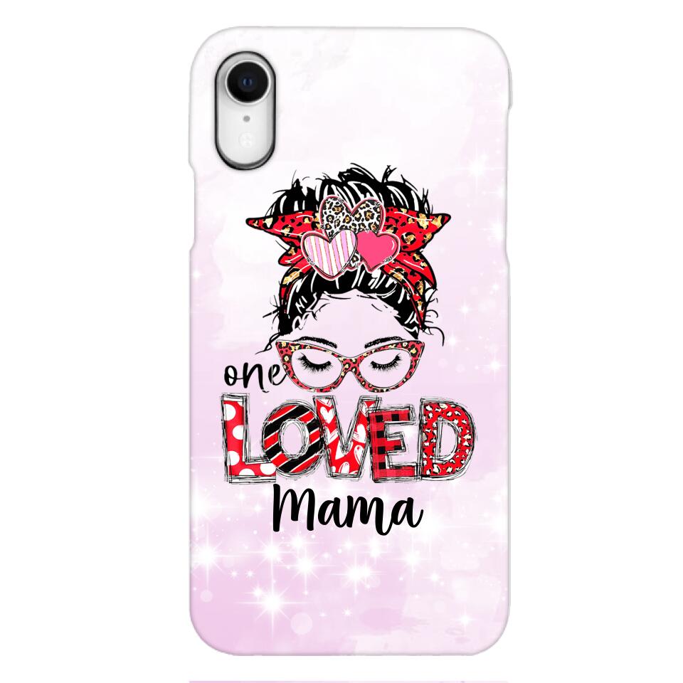 Personalized one Loved mama Phone Case Printed QT-LN21
