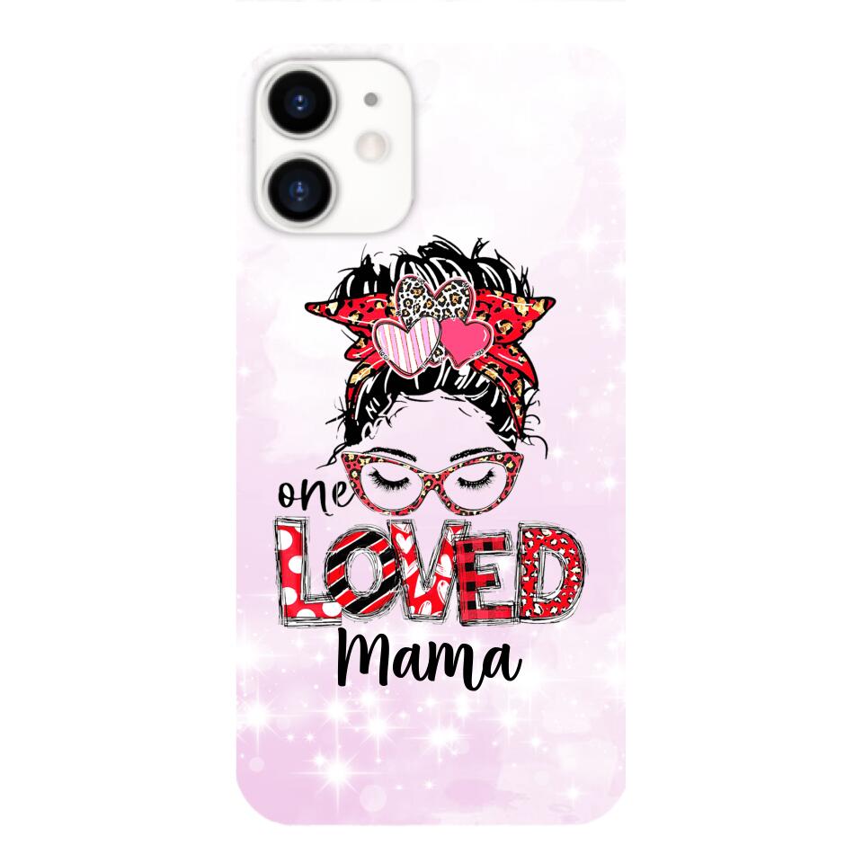 Personalized one Loved mama Phone Case Printed QT-LN21