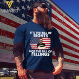 Personalized It's the bill of rights not the bill of fellings TShirt QTDT23