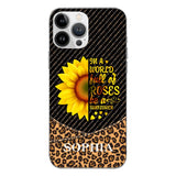 PERSONALIZED IIN THE WORLD FULL OF ROSES BE A SUNFLOWER  LEOPARD PHONECASE VHDT0803