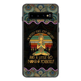 PERSONALIZED I'M MOSTLY PEACE, LOVE AND LIGHT AND A LITTLE GO FUCK YOURSELF YOGA GIRL PHONECASE VHDT0903