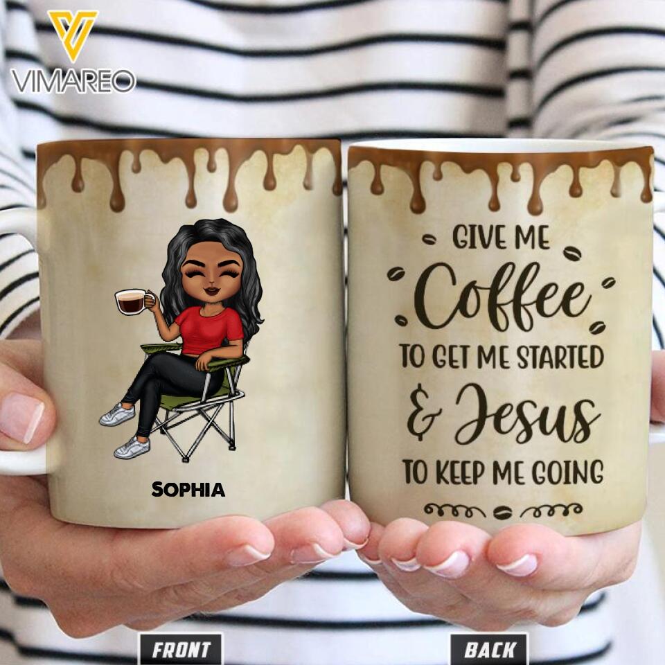 PERSONALIZED GIVE ME COFFEE TO GET ME STARTED JESUS TO KEEP ME GOING MUG VHTN0903