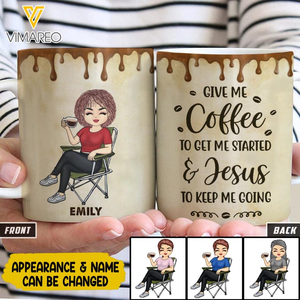 PERSONALIZED GIVE ME COFFEE TO GET ME STARTED JESUS TO KEEP ME GOING MUG VHTN0903