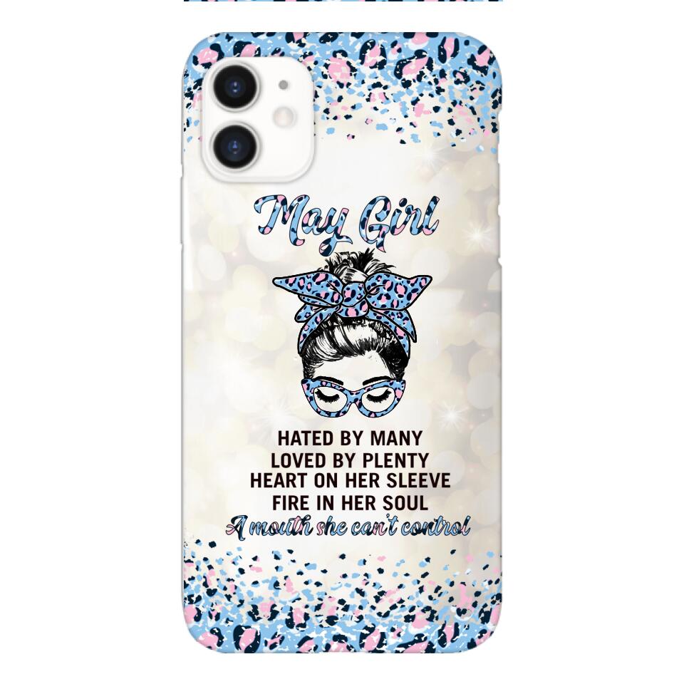 PERSONALIZED MAY GIRL A MOUTH SHE CAN'T CONTROL PHONECASE QTHC1003