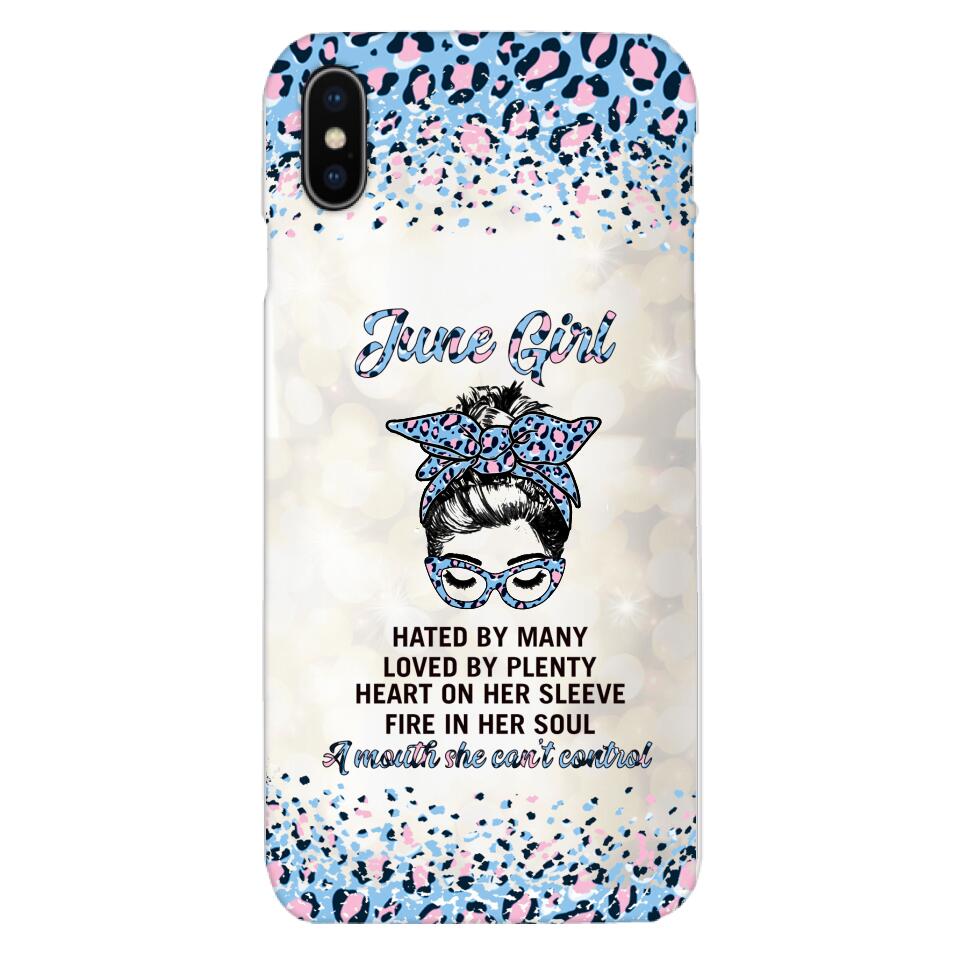 PERSONALIZED JUNE GIRL A MOUTH SHE CAN'T CONTROL PHONECASE QTHC1003