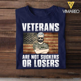 PERSONALIZED U.S VETERANS ARE NOT SUCKERS OR LOSERS TSHIRT QTDT1003