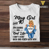 PERSONALIZED MAY GIRL OVER I'M LIVING MY BEST LIFE TSHIRT QTDT1503