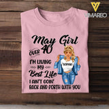 PERSONALIZED MAY GIRL OVER I'M LIVING MY BEST LIFE TSHIRT QTDT1503