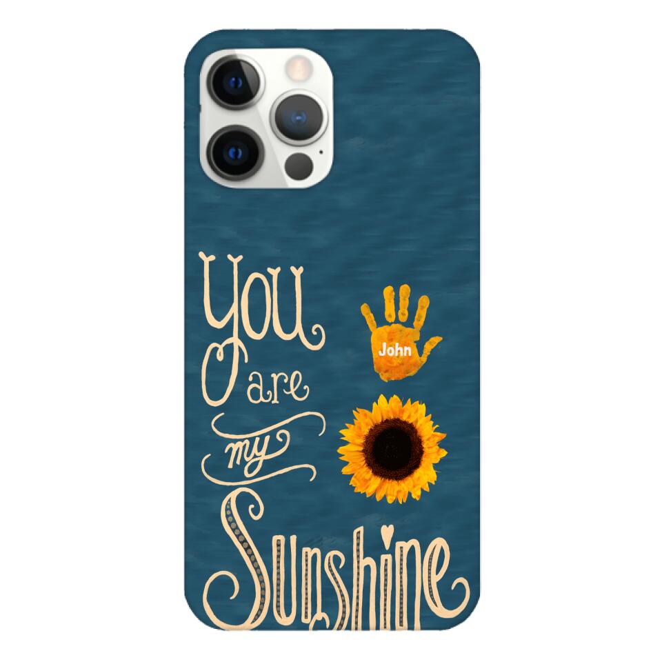 You are my sunshine Phonecase 3C