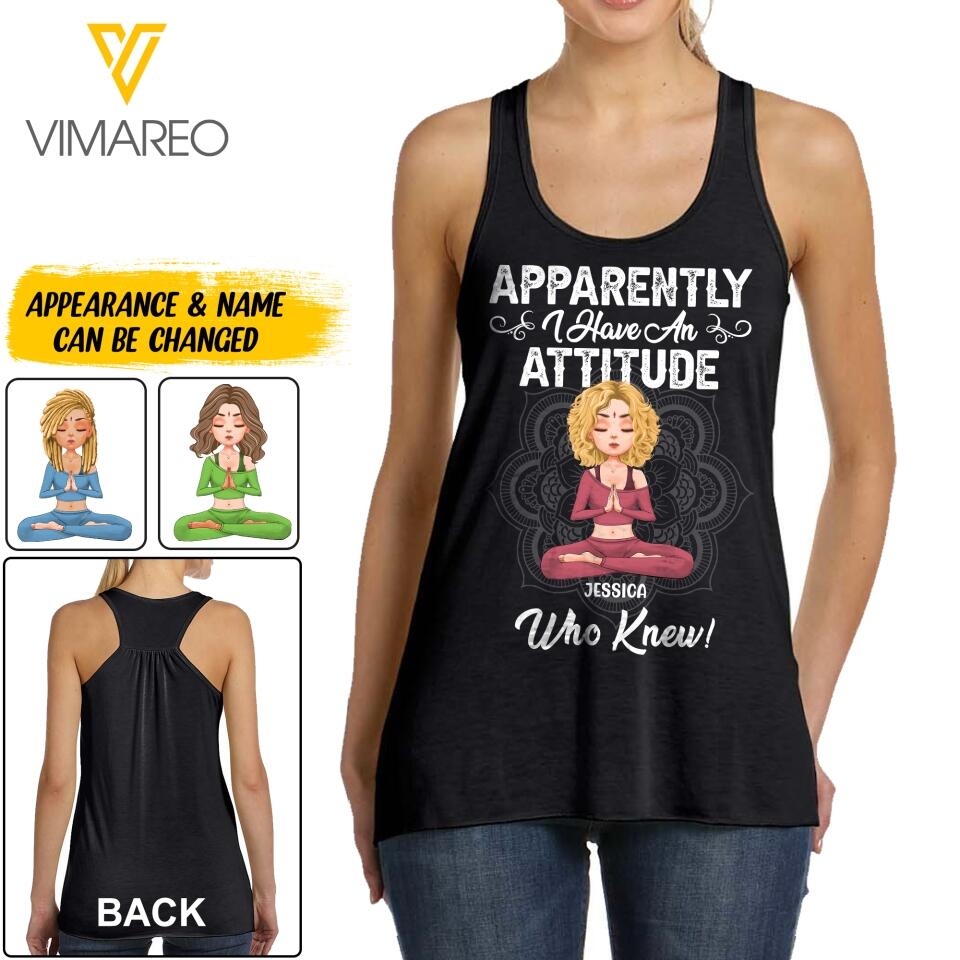 PERSONALIZED APPARENTLY I HAVE AN ATTITUDE WHO KNEW YOGA GIRL TANK QTDT2203