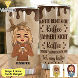 PERSONALIZED KAFFEE REDET NICHT KAFFEE JAMMERT NICHT COFFEE CHRIST TUMBLER QTMQ2403