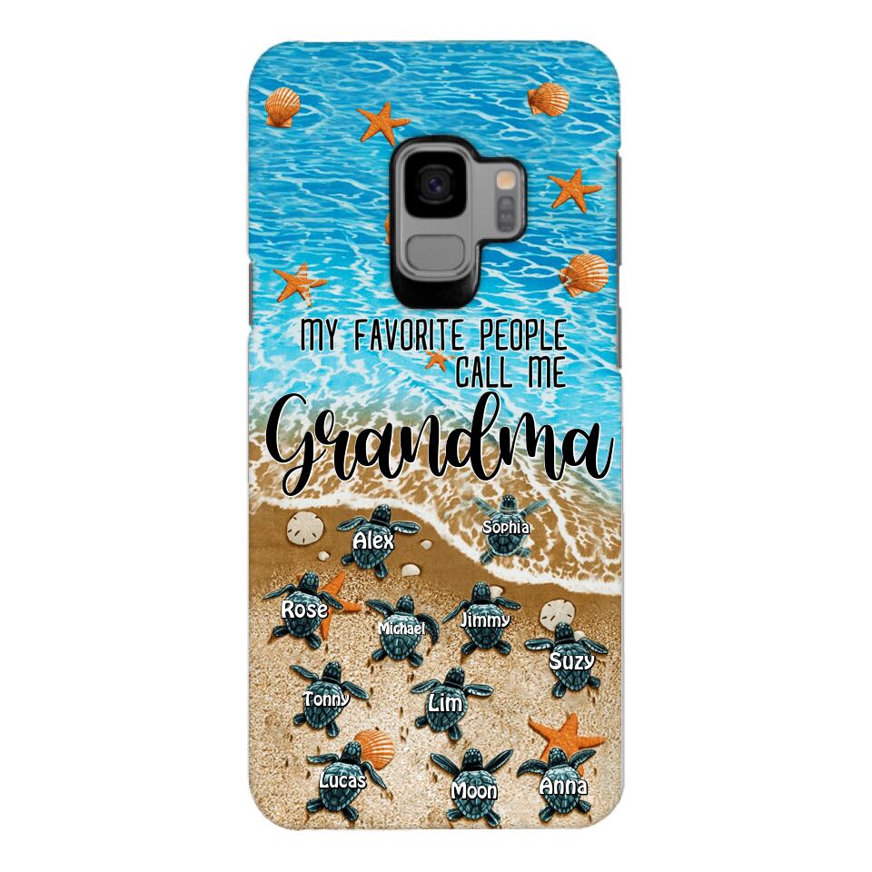PERSONALIZED MY FAVORITE PEOPLE CALL ME GRANDMA TURTLE PHONECASE QTDT2603