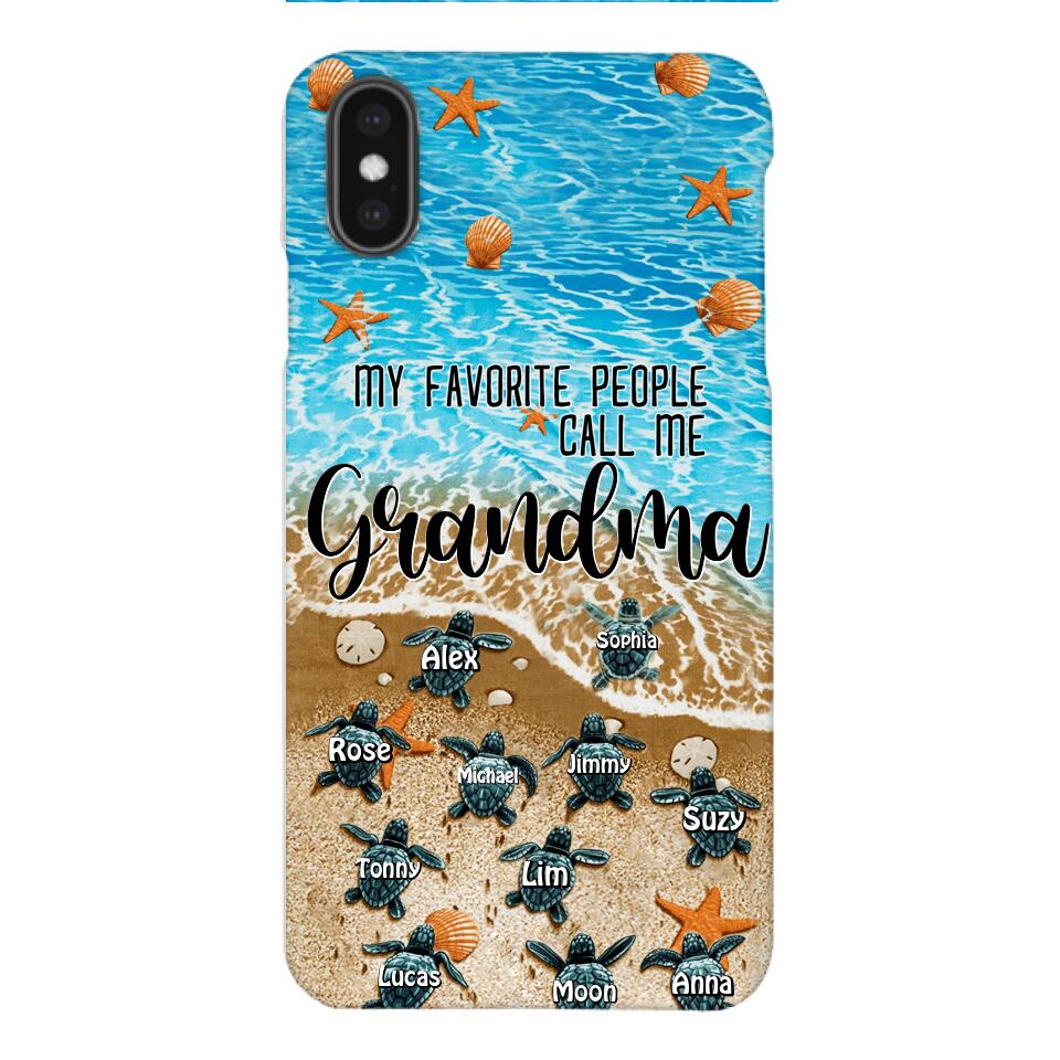 PERSONALIZED MY FAVORITE PEOPLE CALL ME GRANDMA TURTLE PHONECASE QTDT2603