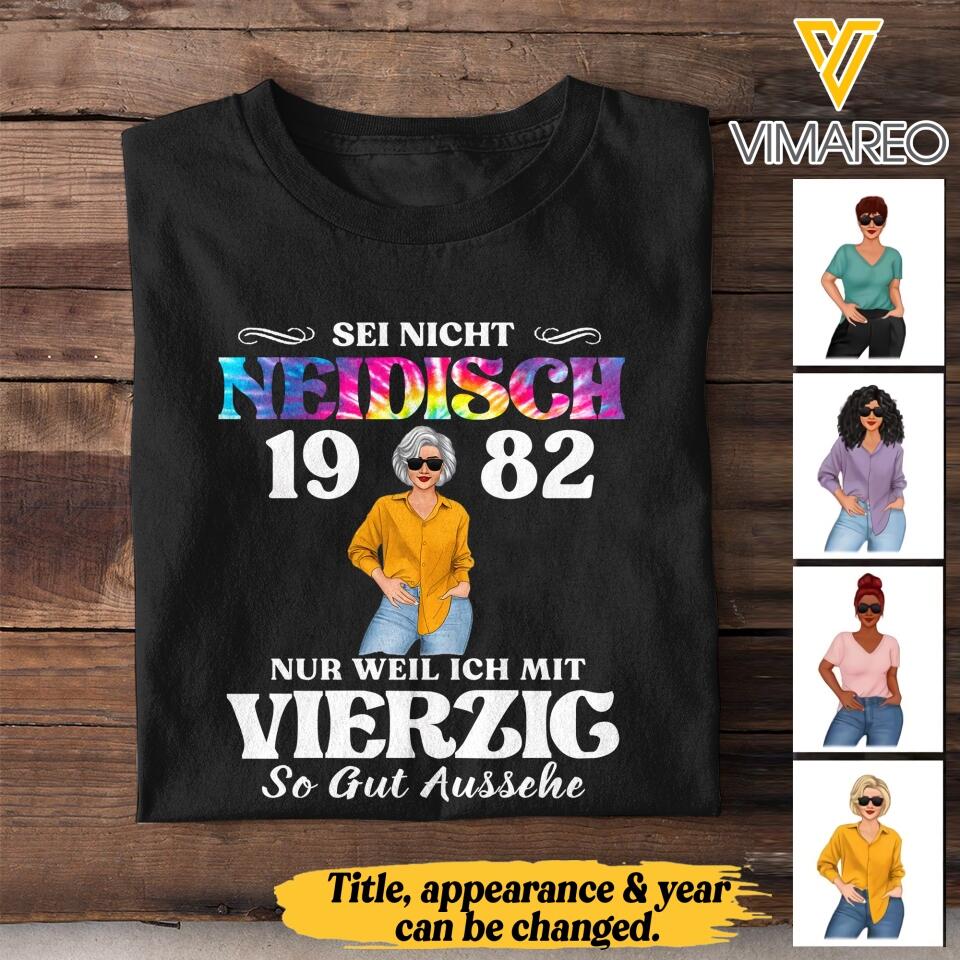 Personalized Sei Nicht Neidisch Germany Woman Tshirt Printed QTTN3103