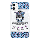 Personalized Ironworkerwife & Momlife Phone Case Printed 22APR-HC01