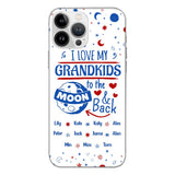 Personalized I Love My Grandkid Phone Case Printed 3T 0604