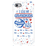 Personalized I Love My Grandkid Phone Case Printed 3T 0604