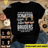 Personalized Ich Bin Stolze Schwester Tollen Bruders Tshirt Printed QTMQ0604