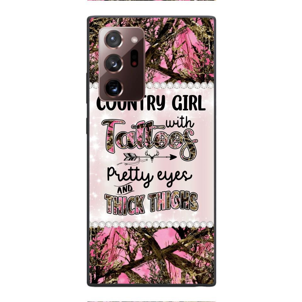 PERSONALIZED COUNTRY GIRL WITH TATTOOS PRETTY EYES AND THICK THINGS PHONECASE QTTN0704