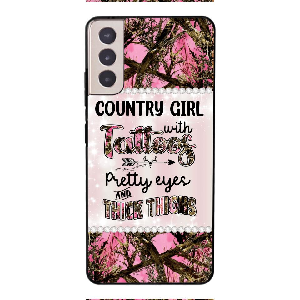 PERSONALIZED COUNTRY GIRL WITH TATTOOS PRETTY EYES AND THICK THINGS PHONECASE QTTN0704