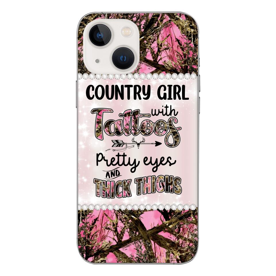 PERSONALIZED COUNTRY GIRL WITH TATTOOS PRETTY EYES AND THICK THINGS PHONECASE QTTN0704