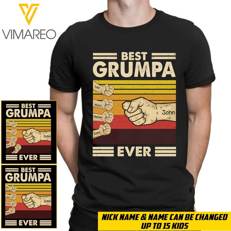 Personalized Best Grumpa Ever Tshirt Printed 22APR-MQ08