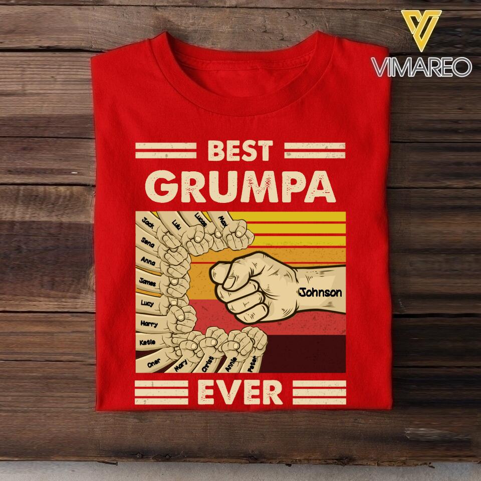 Personalized Best Grumpa Ever Tshirt Printed 22APR-MQ08
