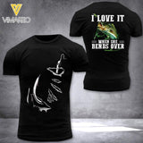 PERSONALIZED I LOVE IT WHEN SHE BENDS OVER FISHING TSHIRT OR SWEATSHIRT PRINTED QTTN1304