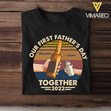DH Personalized Our First Father's Day Together 2022 Tshirt Printed MQ1304