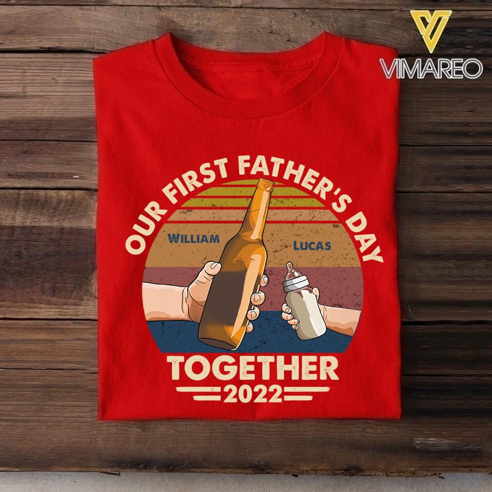 DH Personalized Our First Father's Day Together 2022 Tshirt Printed MQ1304