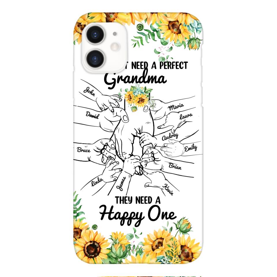 Personalized Kid don't need perfect Grandma Phone Case Printed 3T 1404