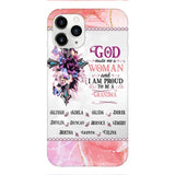 PERSONALIZED GOD MADE ME A WOMAN GRANDMA PHONECASE 3T 1604