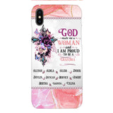 PERSONALIZED GOD MADE ME A WOMAN GRANDMA PHONECASE 3T 1604