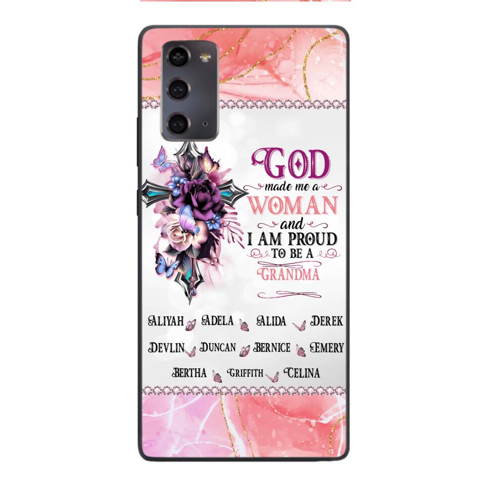 PERSONALIZED GOD MADE ME A WOMAN GRANDMA PHONECASE 3T 1604