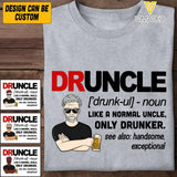 DH Personalized Druncle Man Tshirt Printed HQ1604