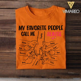 PERSONALIZED MY FAVORITE PEOPLE CALL ME GRANDMA TSHIRT QTHC1904