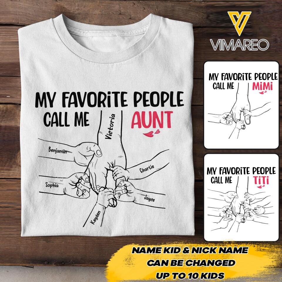 PERSONALIZED MY FAVORITE PEOPLE CALL ME GRANDMA TSHIRT QTHC1904