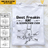 PERSONALIZED BEST FREAKIN AUNT AND GODMOTHER EVER TSHIRT V3Q 1904