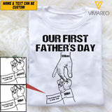 Personalized Our First Father's Day Tshit Printed 22APR-HQ19