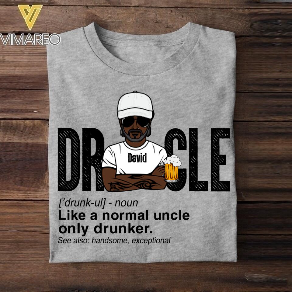 Personalized Druncle Tshirt Printed 22APR-DT21