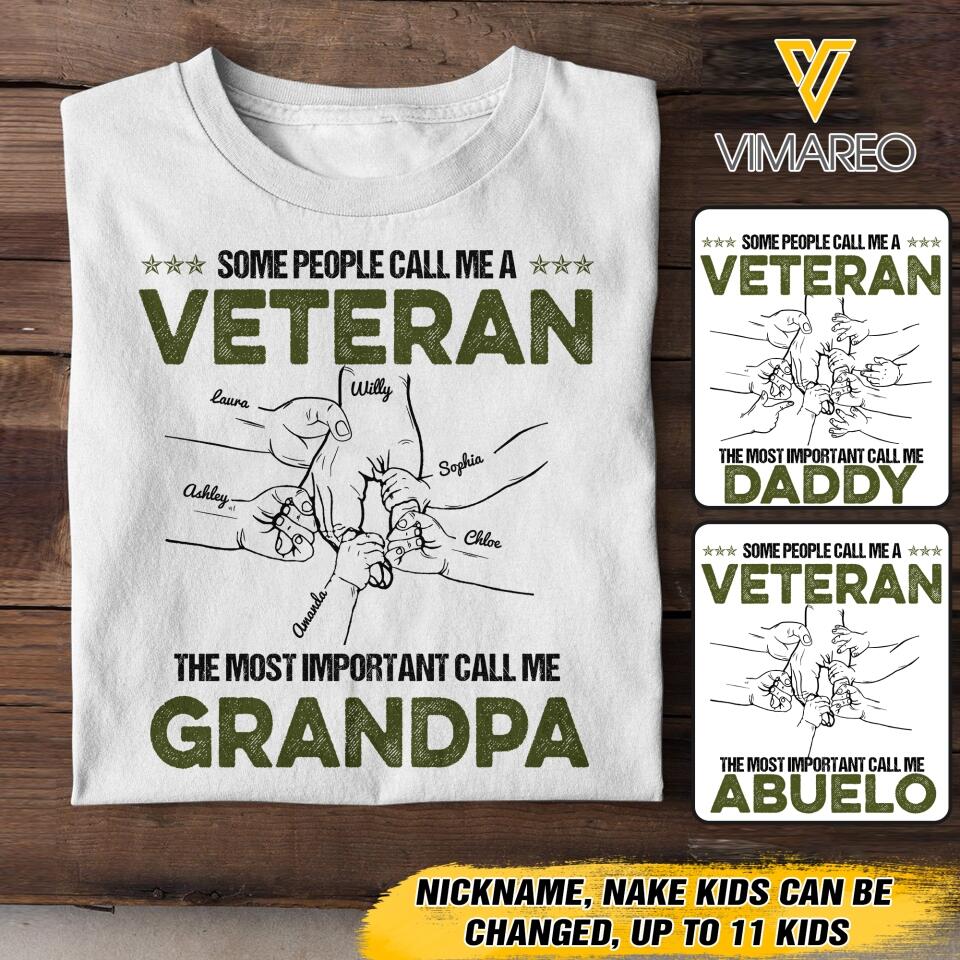 Personalized Some People Call Me A Veteran Tshirt Printed 3T 2104